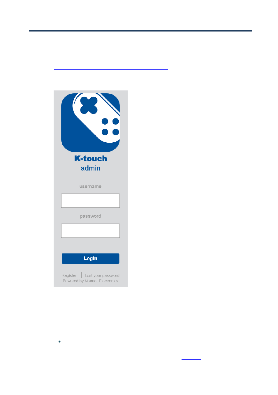 1 logging in normally, Logging in normally, Figure 1: k-touch admin login screen | 3k-touch login page | Kramer Electronics K-Touch User Manual | Page 6 / 18