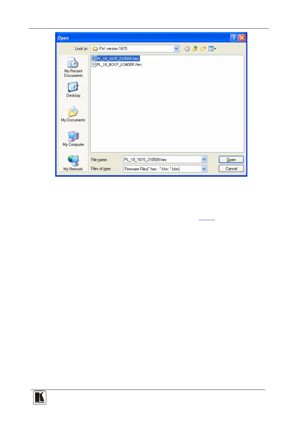 Figure 7: open file window | Kramer Electronics PL-18 User Manual | Page 20 / 25