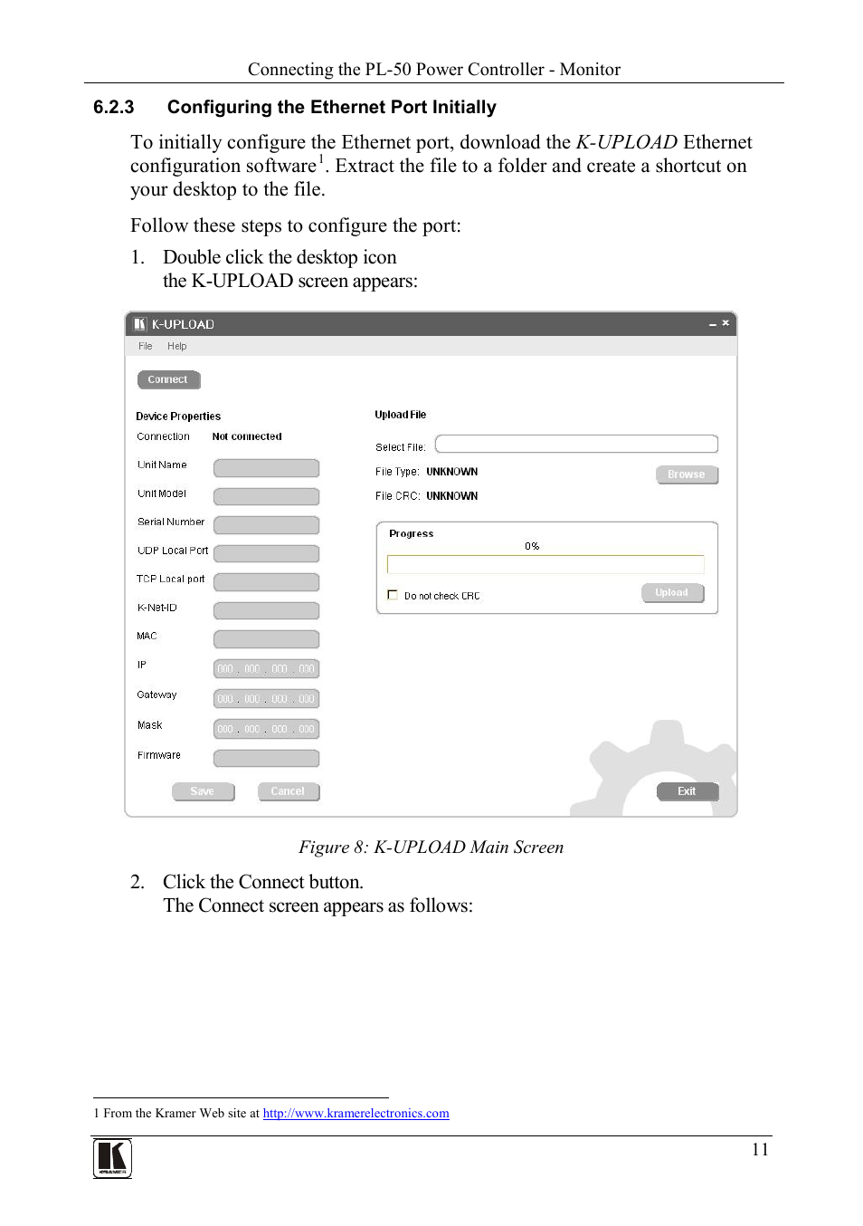 3 configuring the ethernet port initially, Configuring the ethernet port initially, Figure 8: k-upload main screen | Kramer Electronics PL-50 User Manual | Page 15 / 52