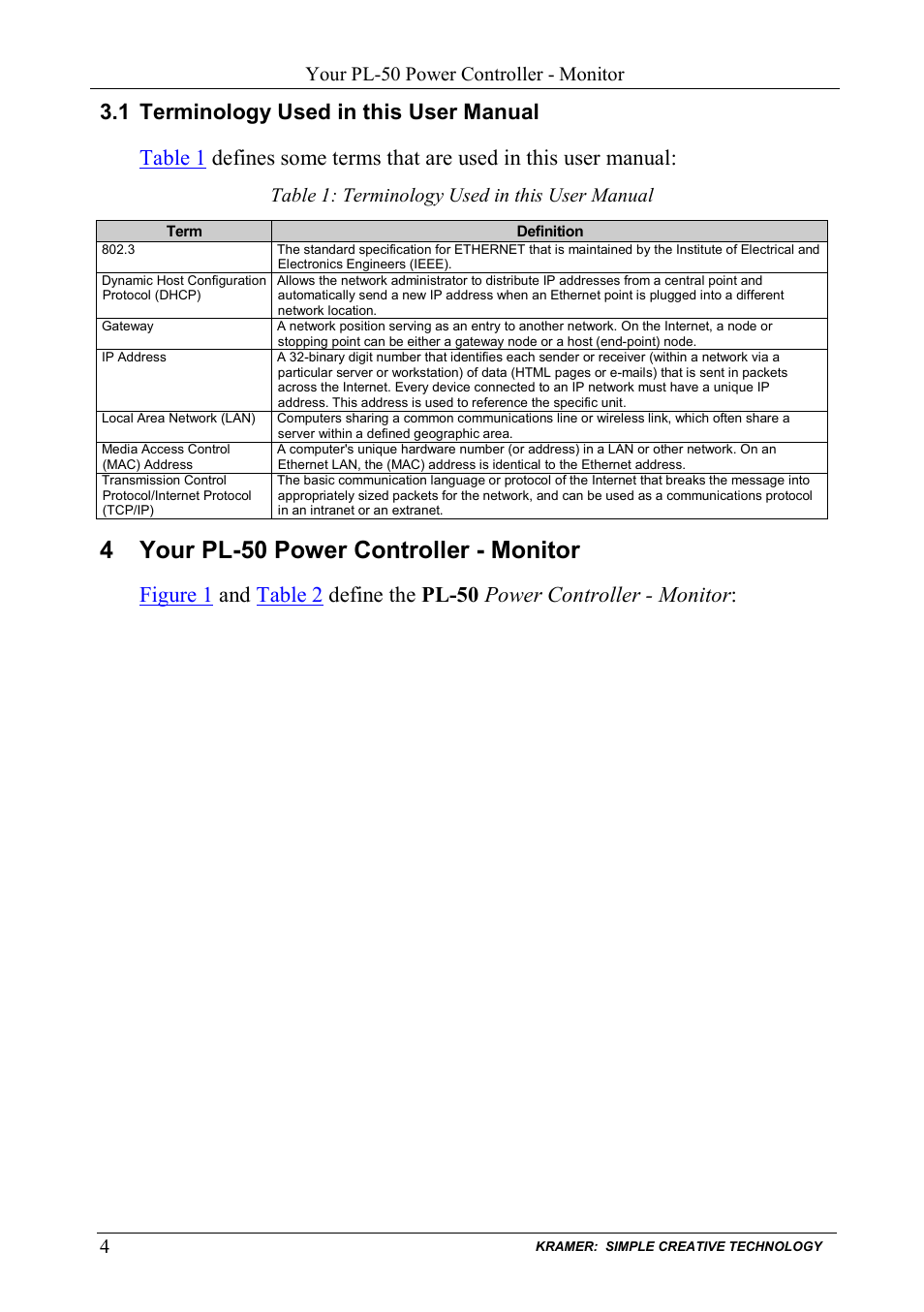 1 terminology used in this user manual, 4 your pl-50 power controller - monitor, Terminology used in this user manual | Your pl-50 power controller - monitor, Table 1: terminology used in this user manual | Kramer Electronics PL-50 User Manual | Page 8 / 52