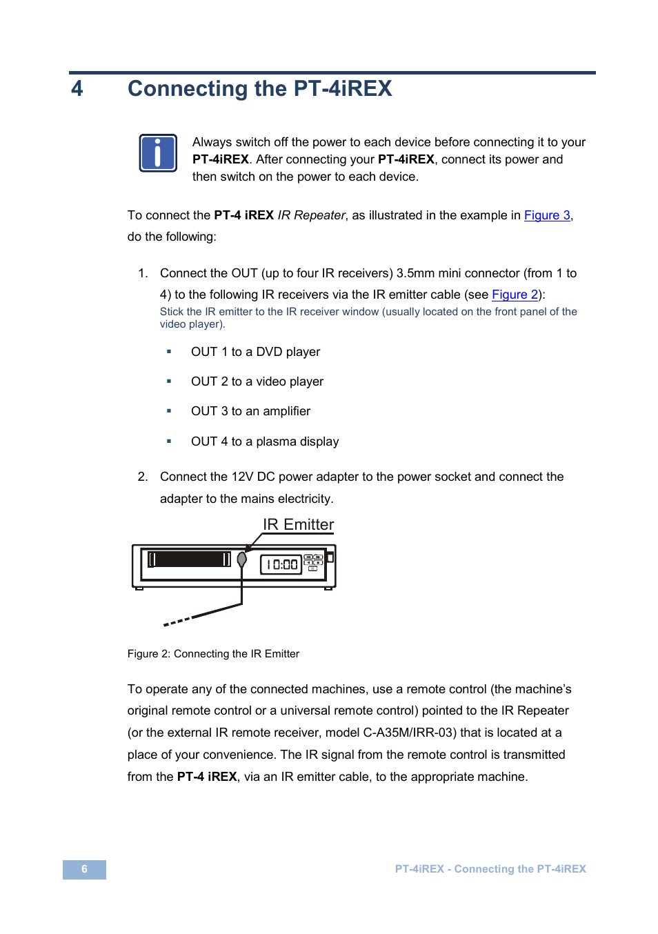 4 connecting the pt-4irex, Connecting the pt-4irex, Figure 2: connecting the ir emitter | 4connecting the pt-4irex | Kramer Electronics PT-4iREX User Manual | Page 9 / 13
