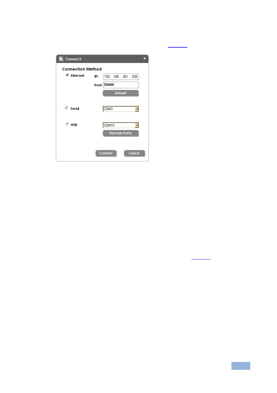 Figure 7: connect screen | Kramer Electronics RB-6 User Manual | Page 17 / 38