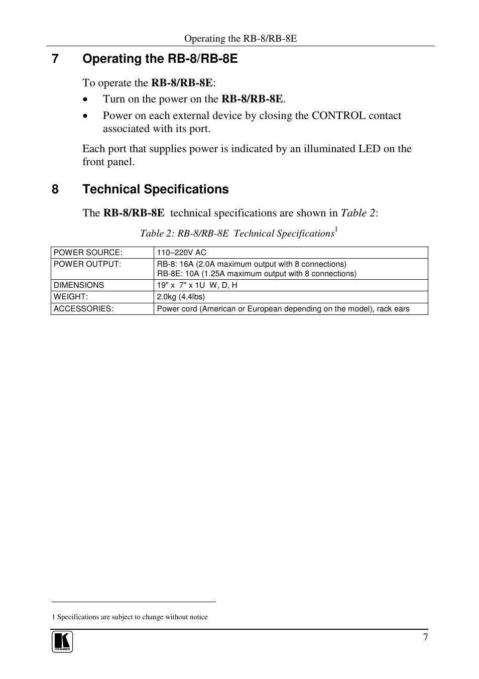 7operating the rb-8/rb-8e, 8technical specifications | Kramer Electronics RB-8 User Manual | Page 9 / 11
