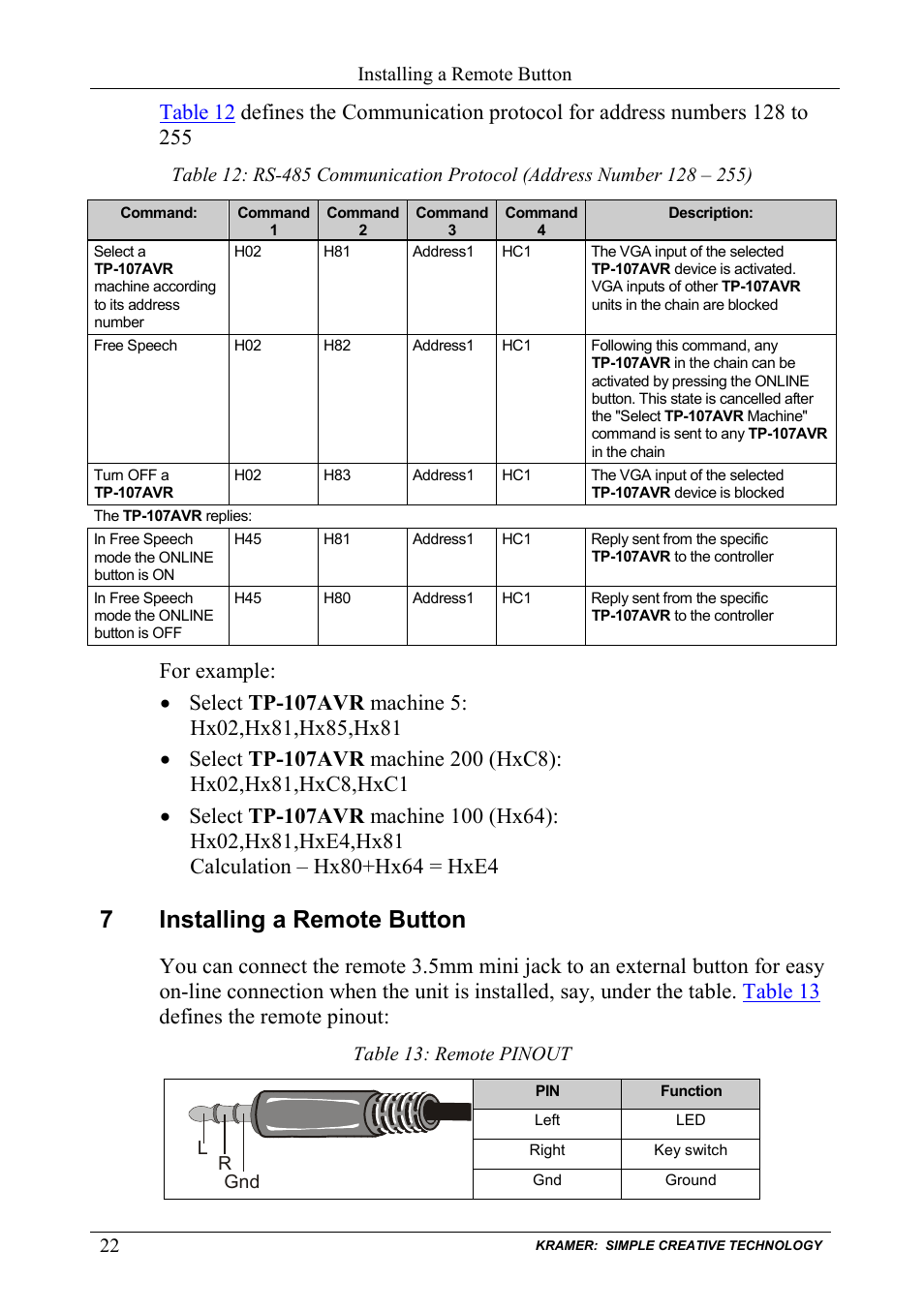 7 installing a remote button, Installing a remote button, Table 13: remote pinout | On 7, 7installing a remote button | Kramer Electronics TP-107AVR User Manual | Page 25 / 34