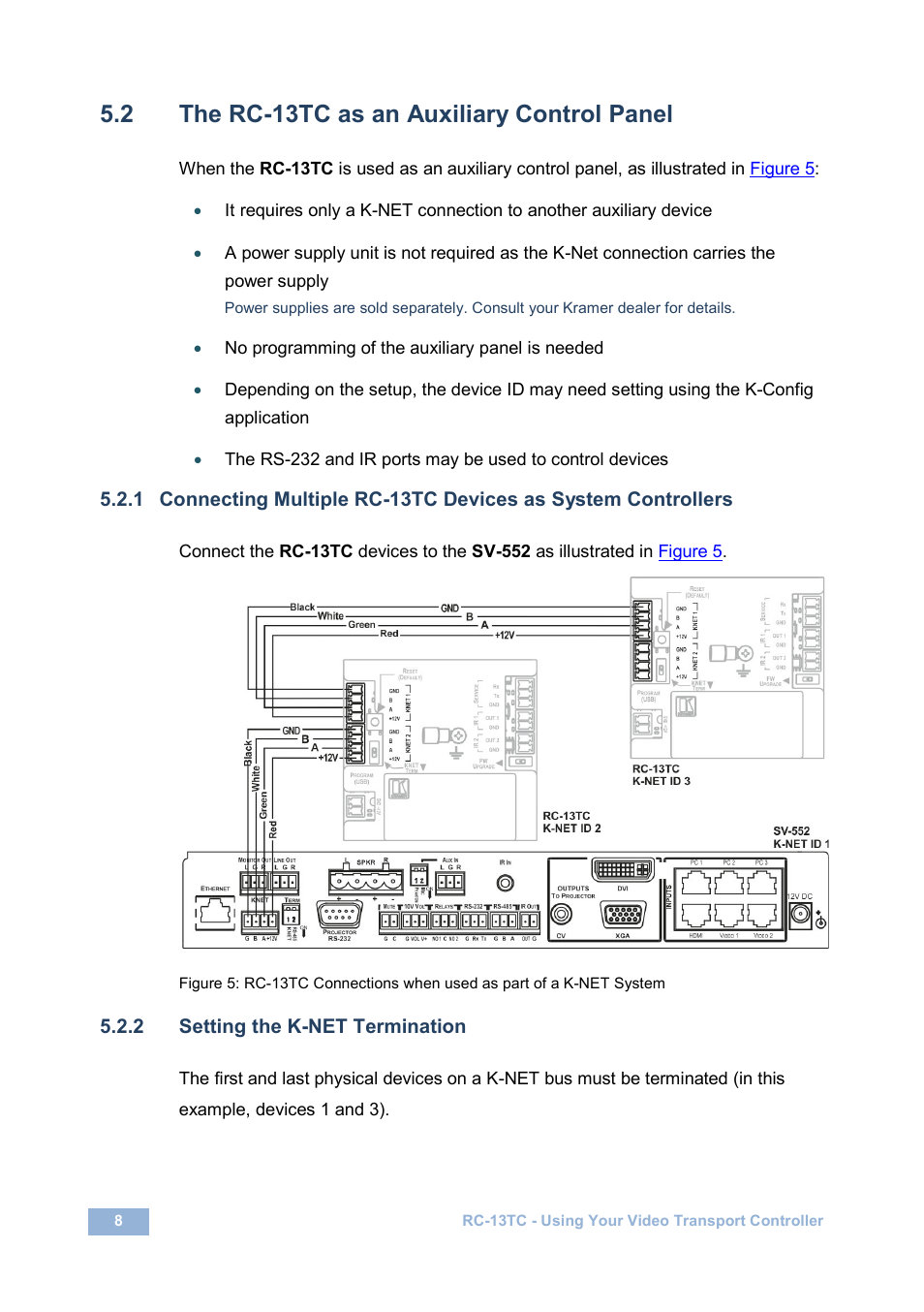 2 the rc-13tc as an auxiliary control panel, 2 setting the k-net termination, The rc-13tc as an auxiliary control panel | N 5.2.2 | Kramer Electronics RC-13TC User Manual | Page 10 / 16