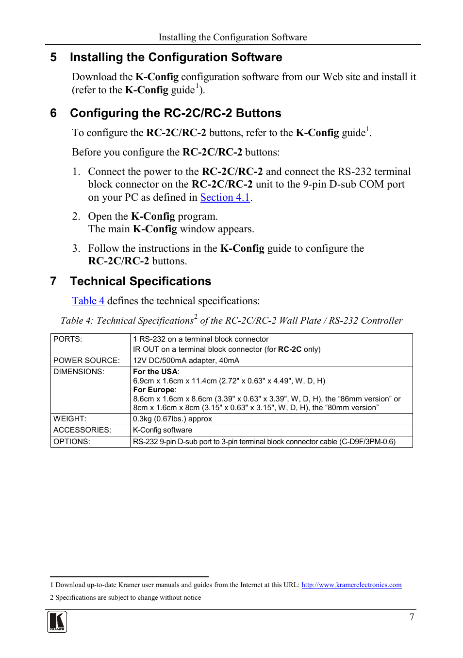 5 installing the configuration software, 6 configuring the rc-2c/rc-2 buttons, 7 technical specifications | Installing the configuration software, Configuring the rc-2c/rc-2 buttons, Technical specifications, Table 4 defines the technical specifications | Kramer Electronics RC-2C User Manual | Page 9 / 11