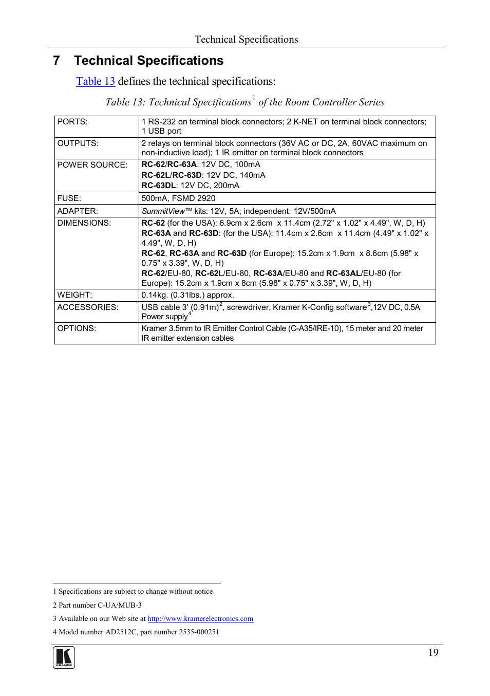 7 technical specifications, Technical specifications, Table 13 d efines the technical specifications | Table 13: technical specifications, Of the room controller series | Kramer Electronics RC-63DL User Manual | Page 23 / 26