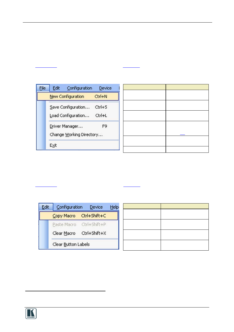 11 the kramer rc configuration menus, 1 the file menu, 2 the edit menu | The kramer rc configuration menus, The file menu, The edit menu, Figure 42: the file menu, Figure 43: the edit menu, Table 6: file menu features, Table 7: edit menu features | Kramer Electronics RC-8iR User Manual | Page 45 / 54
