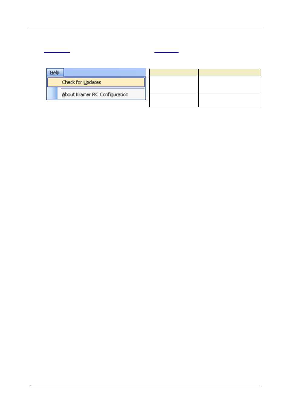 5 the help menu, The help menu, Figure 47: the help menu | Table 11: help menu features | Kramer Electronics RC-8iR User Manual | Page 48 / 54