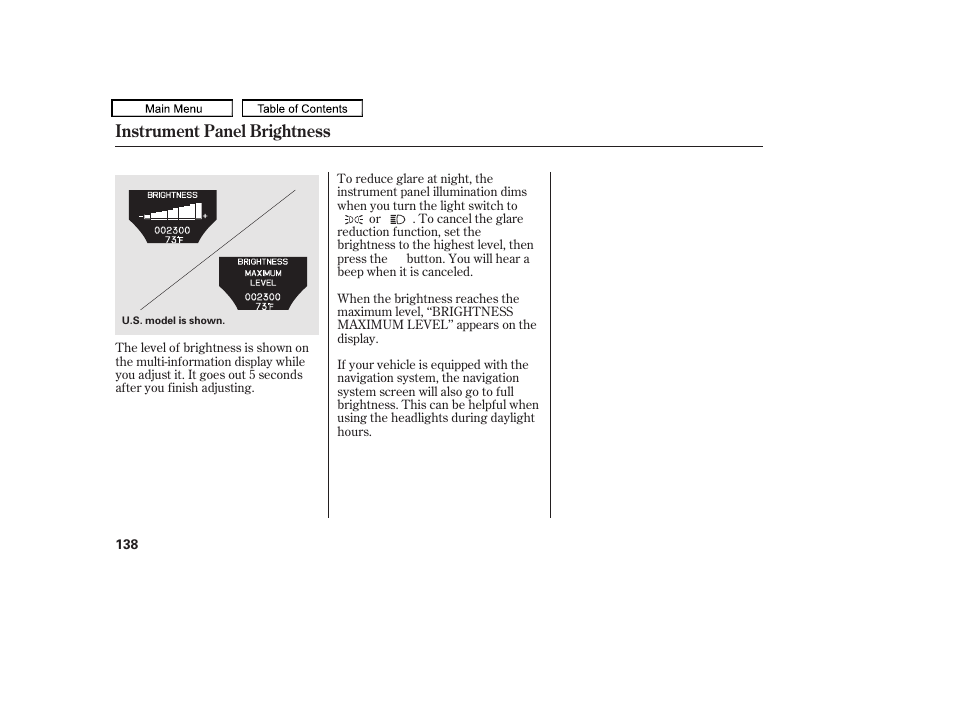 Instrument panel brightness | Acura 2011 TL User Manual | Page 141 / 614