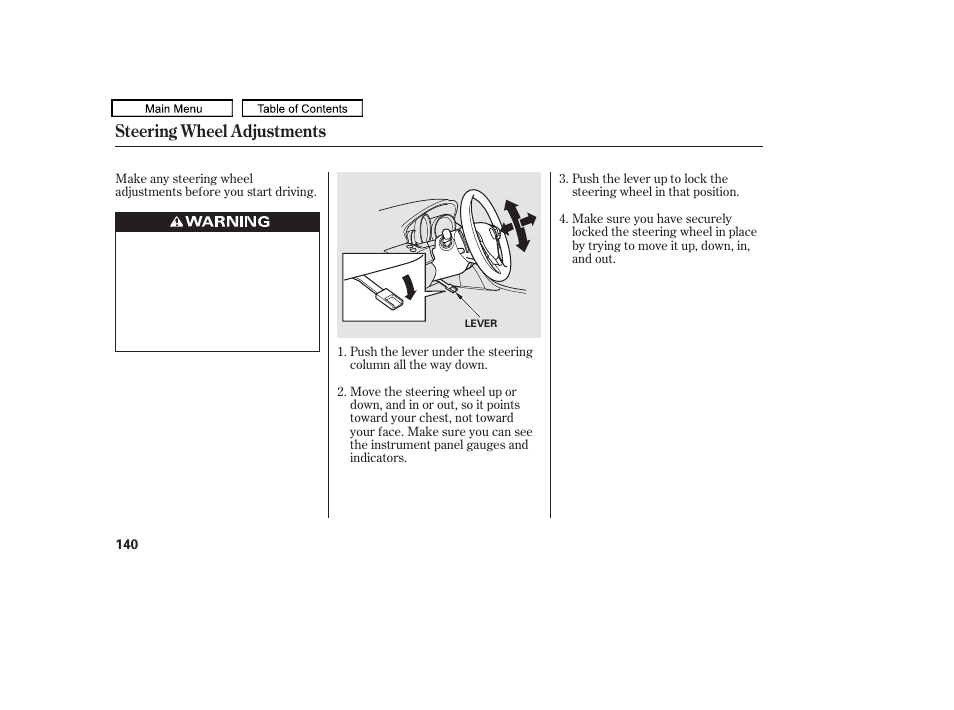 Steering wheel adjustments | Acura 2011 TL User Manual | Page 143 / 614