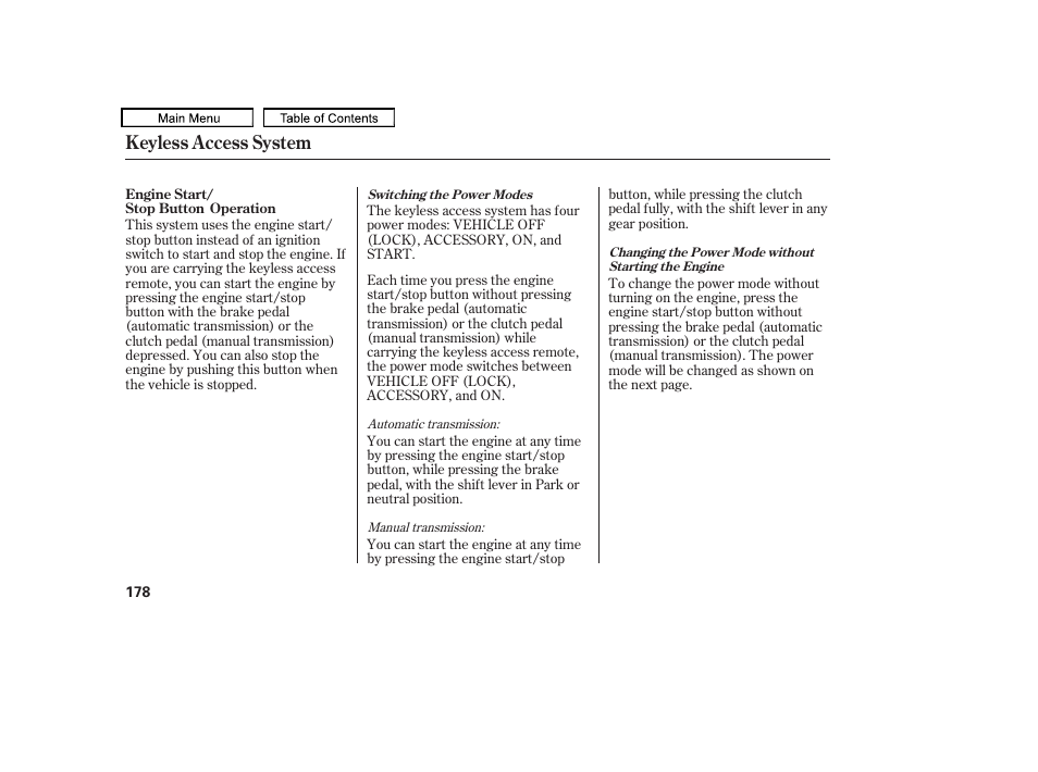 Keyless access system | Acura 2011 TL User Manual | Page 181 / 614