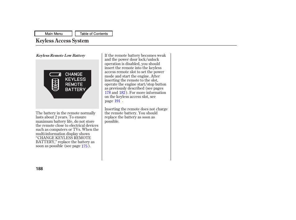 Keyless access system | Acura 2011 TL User Manual | Page 191 / 614