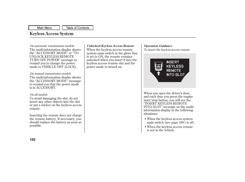 Keyless access system | Acura 2011 TL User Manual | Page 195 / 614