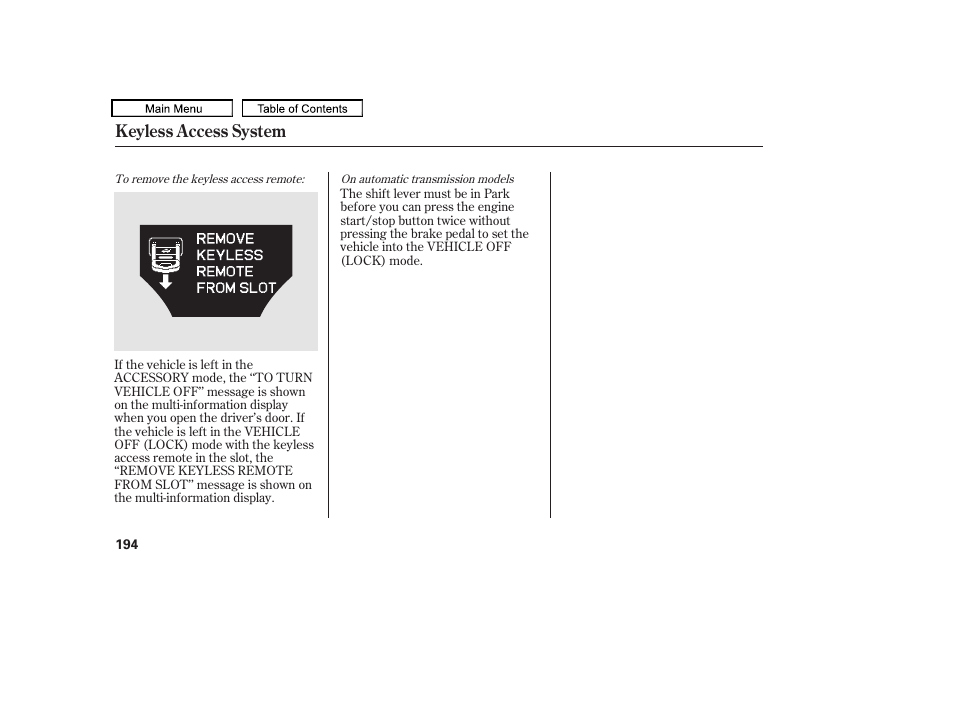 Keyless access system | Acura 2011 TL User Manual | Page 197 / 614