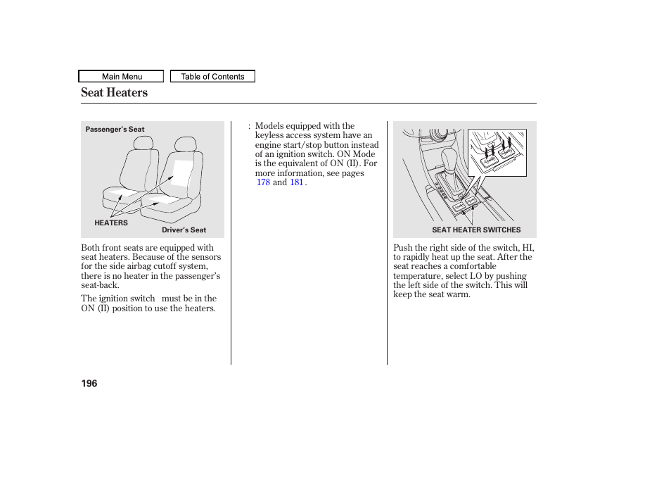 Seat heaters | Acura 2011 TL User Manual | Page 199 / 614