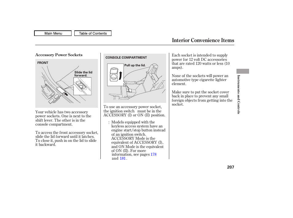 Accessory power socket, Interior convenience items, 2011 tl | Acura 2011 TL User Manual | Page 210 / 614