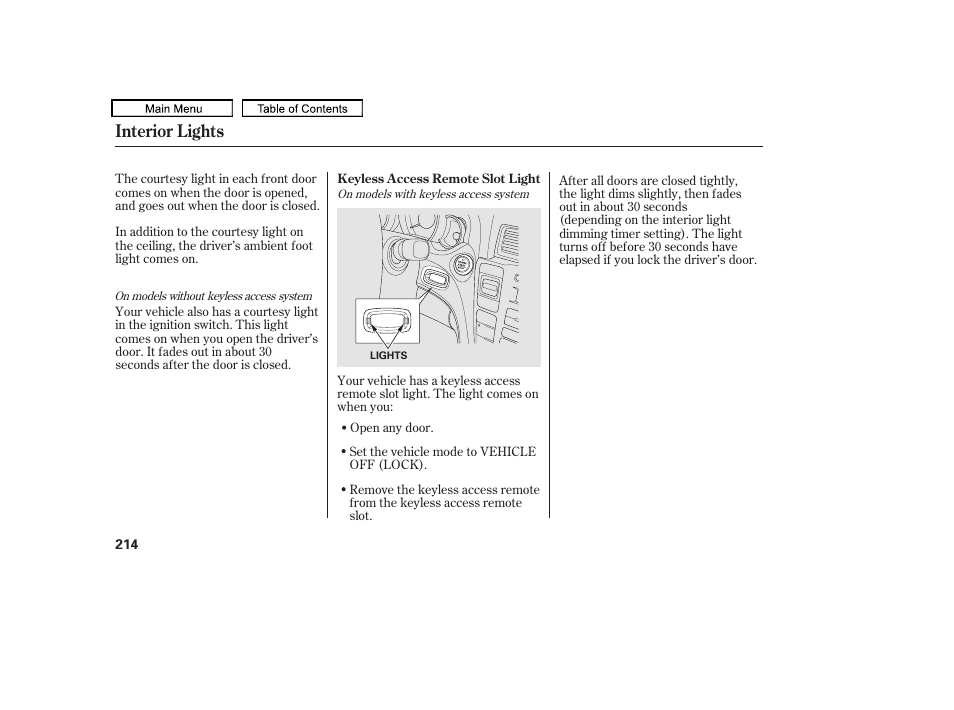 Interior lights | Acura 2011 TL User Manual | Page 217 / 614