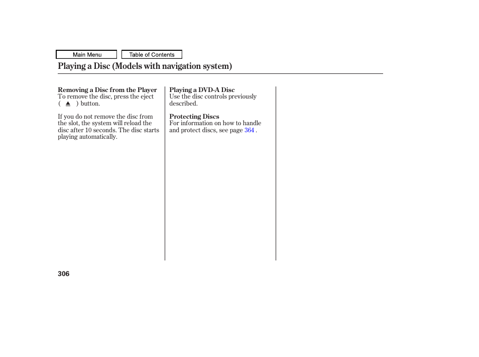 Playing a disc (models with navigation system) | Acura 2011 TL User Manual | Page 309 / 614