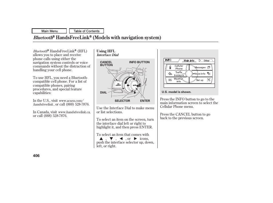 Handsfreelink (models with navigation system), Bluetooth | Acura 2011 TL User Manual | Page 409 / 614