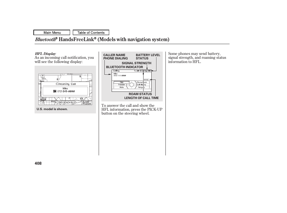 Handsfreelink (models with navigation system), Bluetooth | Acura 2011 TL User Manual | Page 411 / 614