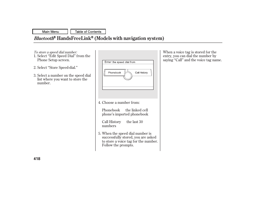 Handsfreelink (models with navigation system), Bluetooth | Acura 2011 TL User Manual | Page 421 / 614