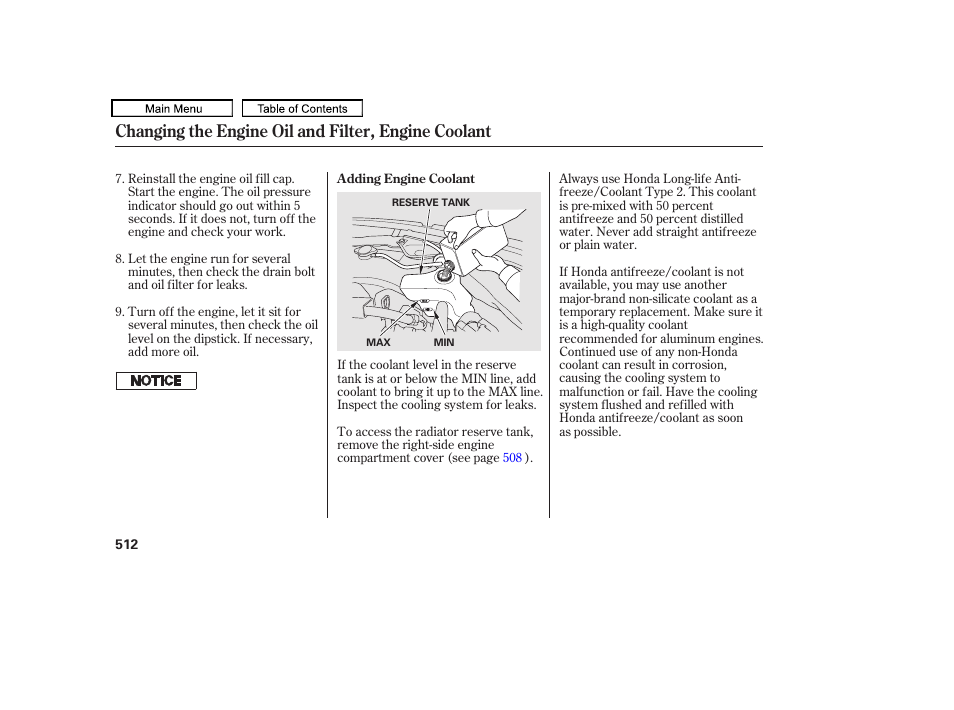 Engine coolant reservoir, Changing the engine oil and filter, engine coolant | Acura 2011 TL User Manual | Page 515 / 614