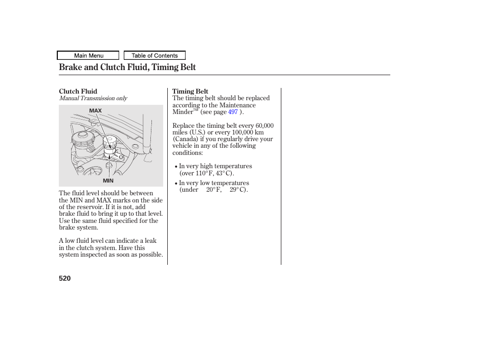 Brake and clutch fluid, timing belt | Acura 2011 TL User Manual | Page 523 / 614