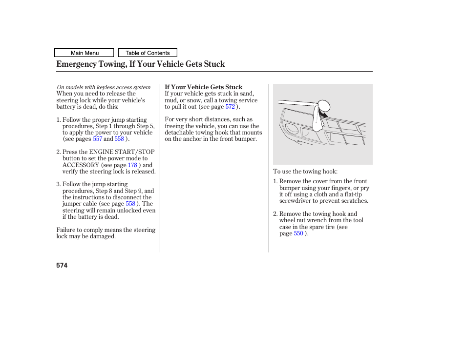 Emergency towing, if your vehicle gets stuck | Acura 2011 TL User Manual | Page 577 / 614