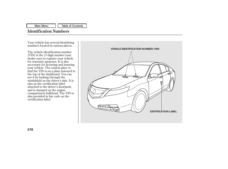 Identification numbers | Acura 2011 TL User Manual | Page 581 / 614