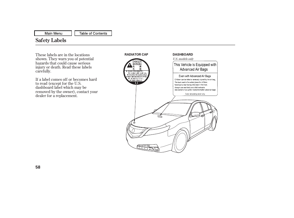 Safety labels | Acura 2011 TL User Manual | Page 61 / 614