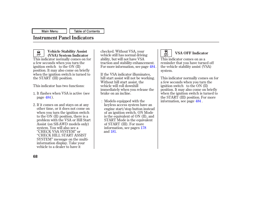 Instrument panel indicators | Acura 2011 TL User Manual | Page 71 / 614