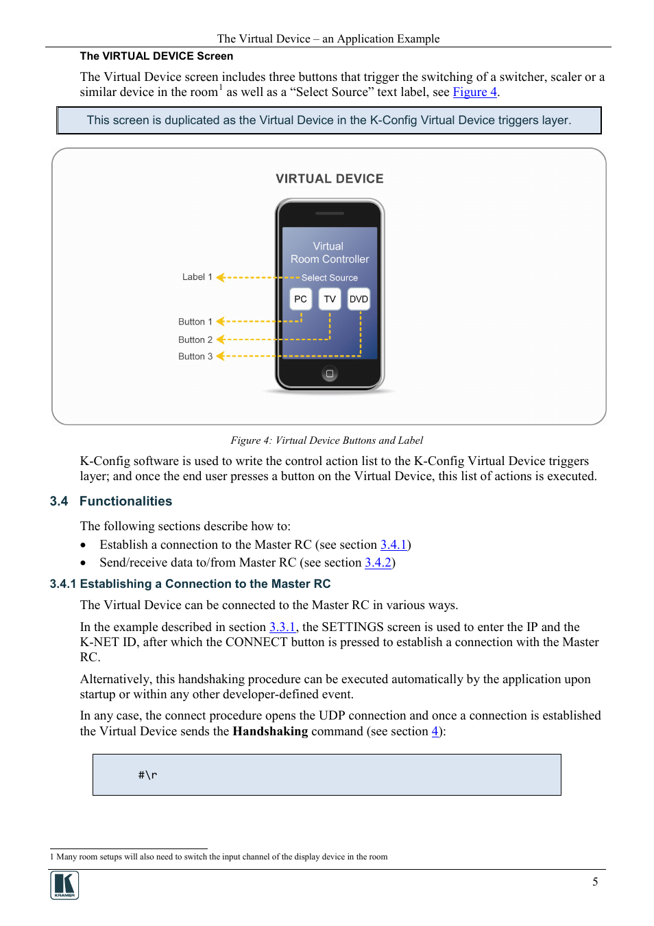 4 functionalities, 1 establishing a connection to the master rc, Functionalities | Establishing a connection to the master rc, Figure 4: virtual device buttons and label | Kramer Electronics SV-552ALC User Manual | Page 7 / 16