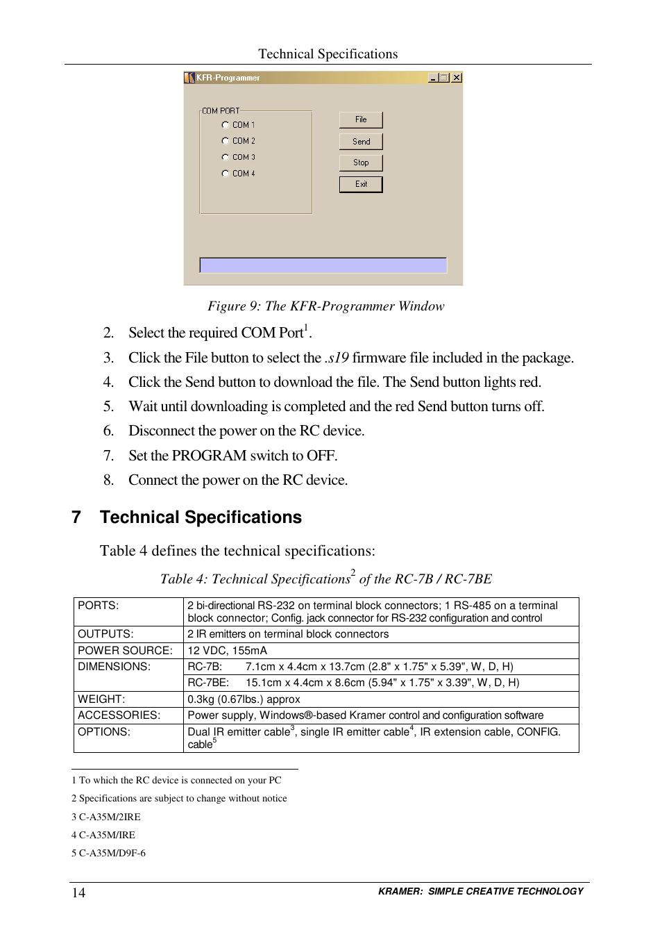 7 technical specifications, Select the required com port, Table 4 defines the technical specifications | Kramer Electronics RC-7B User Manual | Page 16 / 18