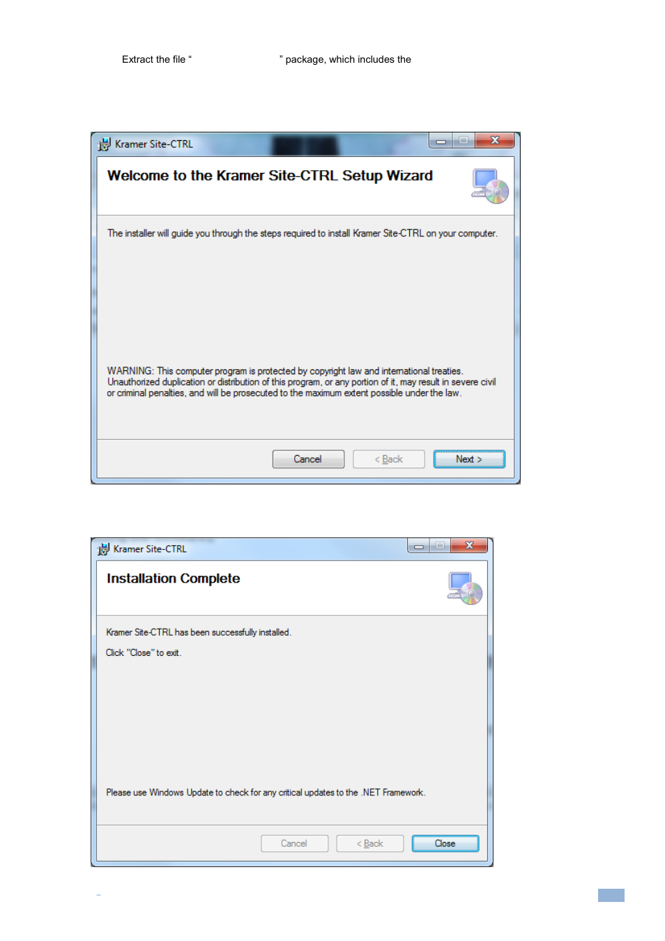Figure 1: installing site-ctrl, Figure 2: installation complete window | Kramer Electronics Site-CTRL™ User Manual | Page 5 / 28