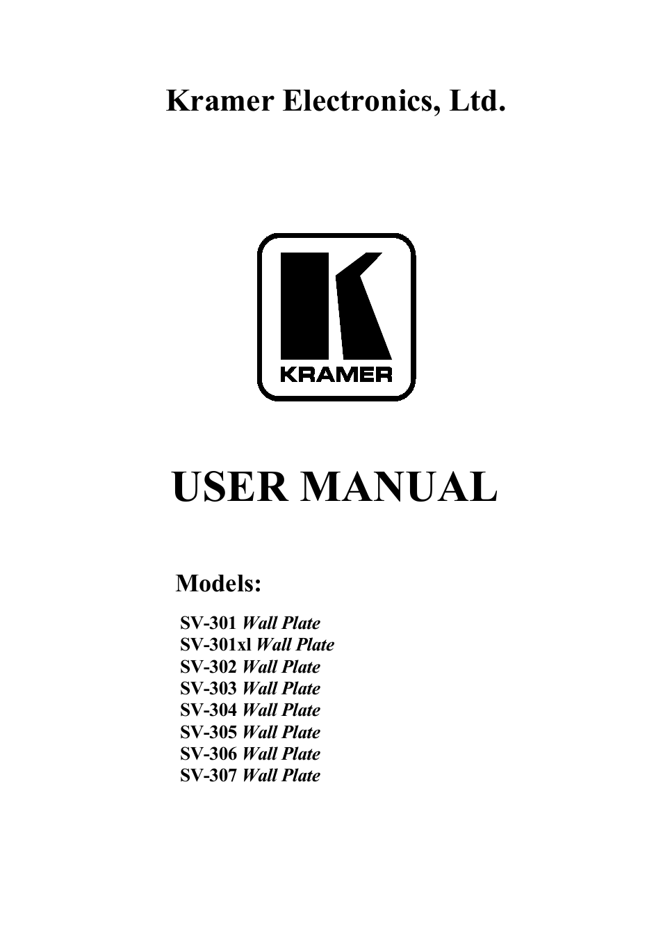 Kramer Electronics SV-307 User Manual | 28 pages