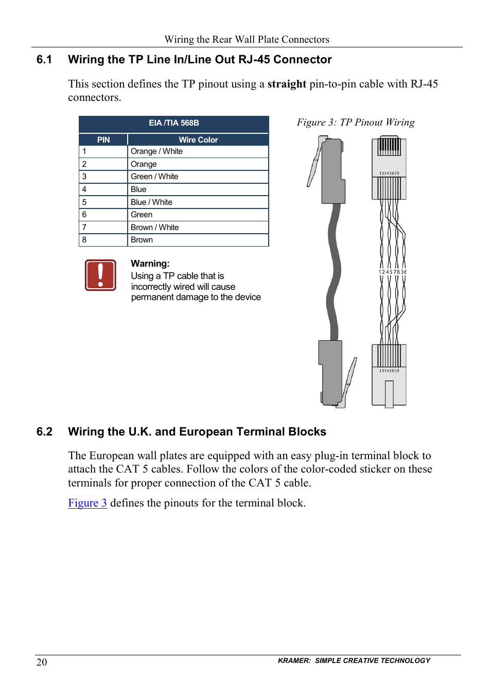 1 wiring the tp line in/line out rj-45 connector, 2 wiring the u.k. and european terminal blocks, Wiring the tp line in/line out rj-45 connector | Wiring the u.k. and european terminal blocks, Section, Section 6.1 | Kramer Electronics SV-307 User Manual | Page 23 / 28