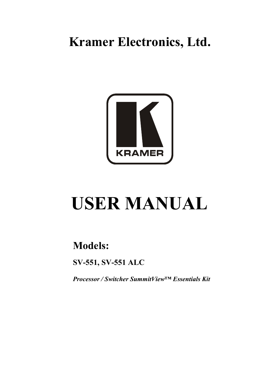 Kramer Electronics SV-551ALC User Manual | 43 pages