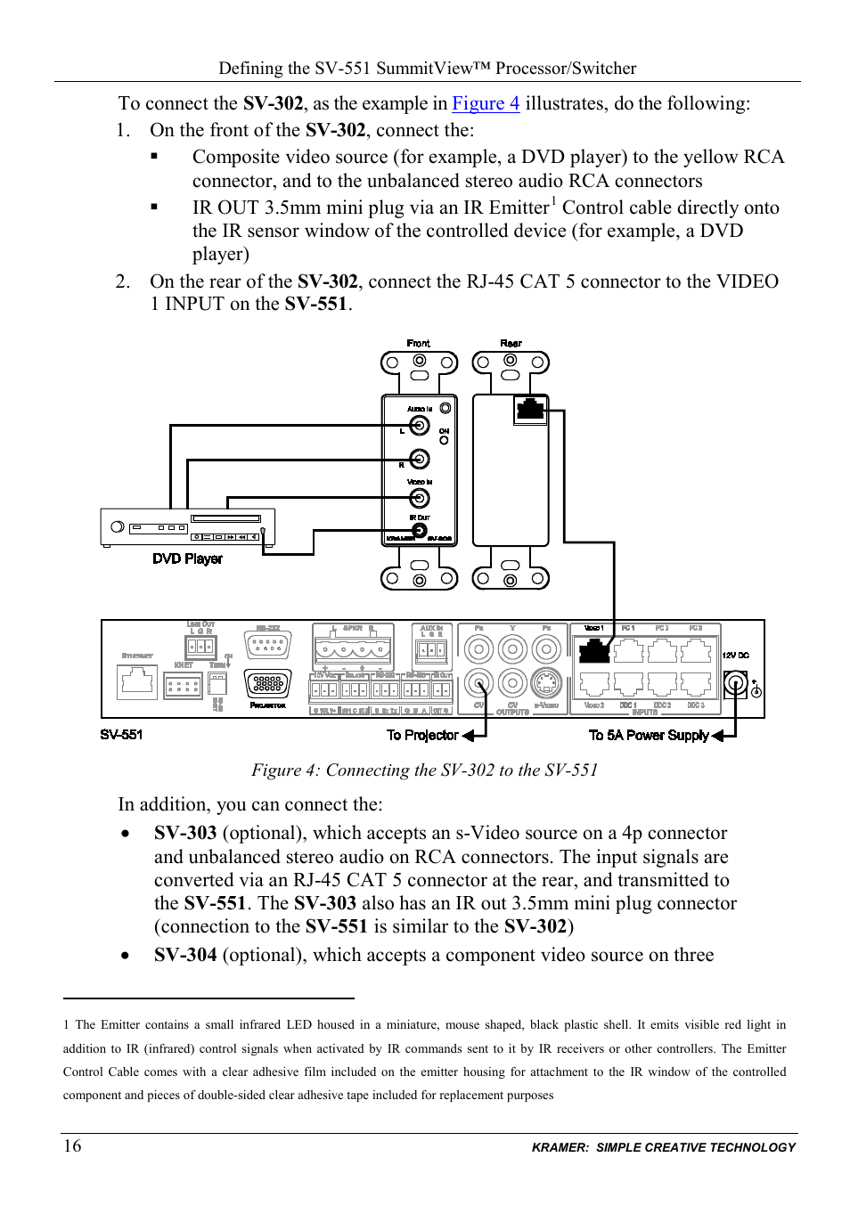 Figure 4: connecting the sv-302 to the sv-551 | Kramer Electronics SV-551ALC User Manual | Page 19 / 43