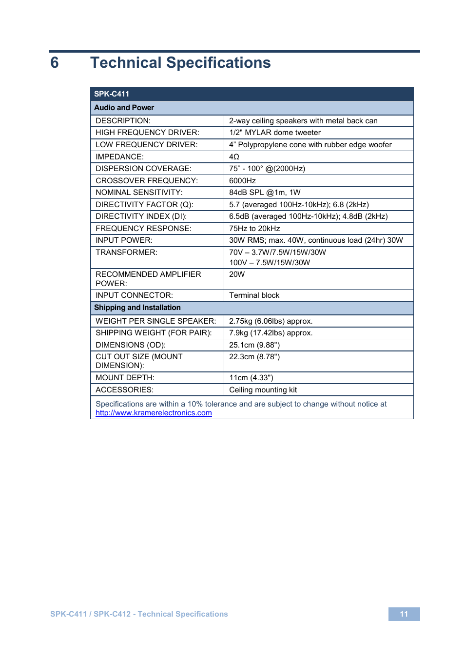 6 technical specifications, Technical specifications, 6technical specifications | Kramer Electronics SPK-C411(PAIR) User Manual | Page 15 / 20