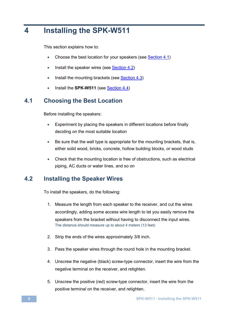 4 installing the spk-w511, 1 choosing the best location, 2 installing the speaker wires | Installing the spk-w511, Choosing the best location, Installing the speaker wires, 4installing the spk-w511 | Kramer Electronics SPK-W511(PAIR) User Manual | Page 7 / 12