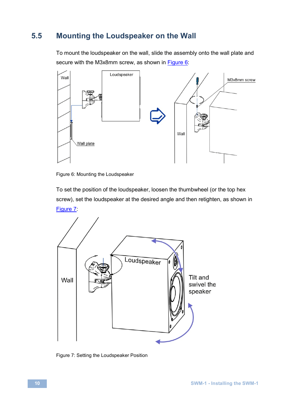 5 mounting the loudspeaker on the wall, Mounting the loudspeaker on the wall, Figure 6: mounting the loudspeaker | Figure 7: setting the loudspeaker position | Kramer Electronics SWM-1 User Manual | Page 12 / 15
