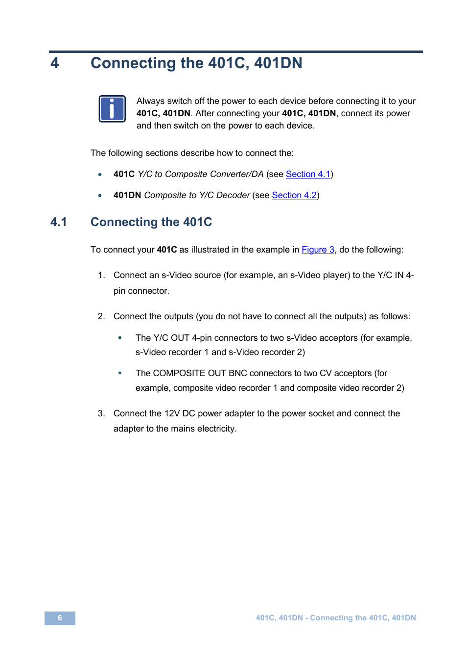 4 connecting the 401c, 401dn, 1 connecting the 401c, Connecting the 401c, 401dn | Connecting the 401c | Kramer Electronics 401DN User Manual | Page 9 / 14