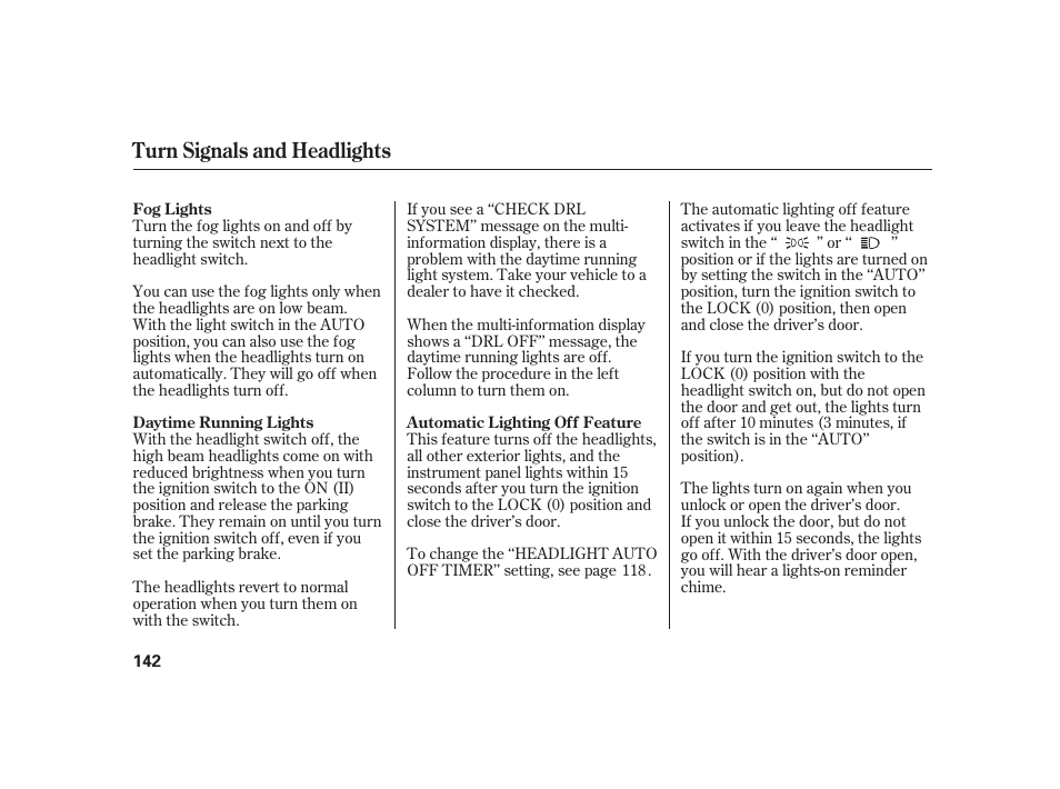 Turn signals and headlights | Acura 2008 RL User Manual | Page 148 / 502