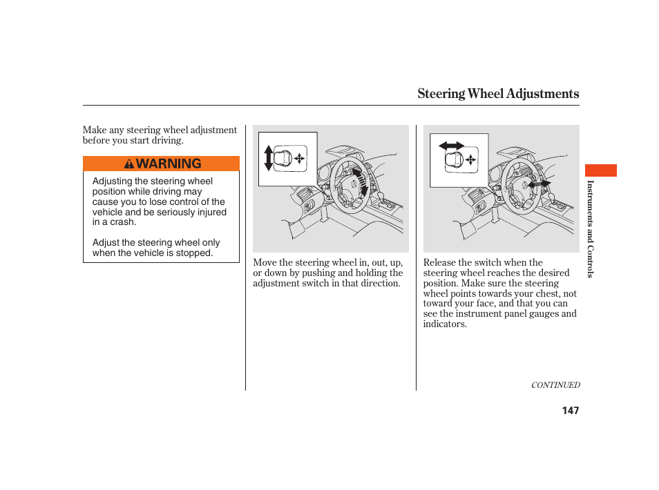 Steering wheel adjustments | Acura 2008 RL User Manual | Page 153 / 502