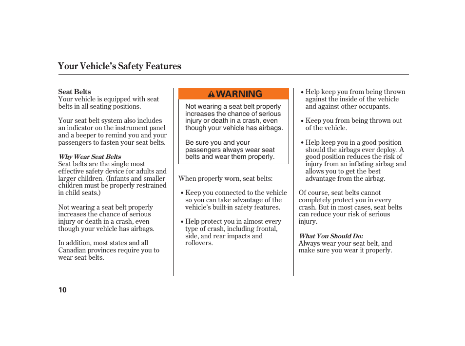 Your vehicle’s safety features | Acura 2008 RL User Manual | Page 16 / 502