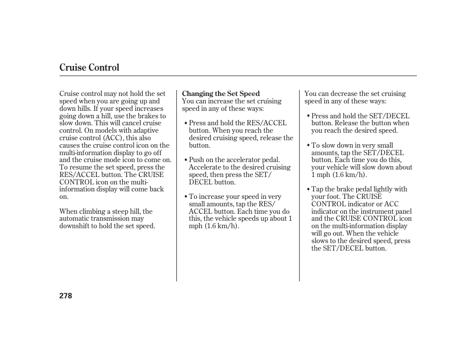 Cruise control | Acura 2008 RL User Manual | Page 284 / 502