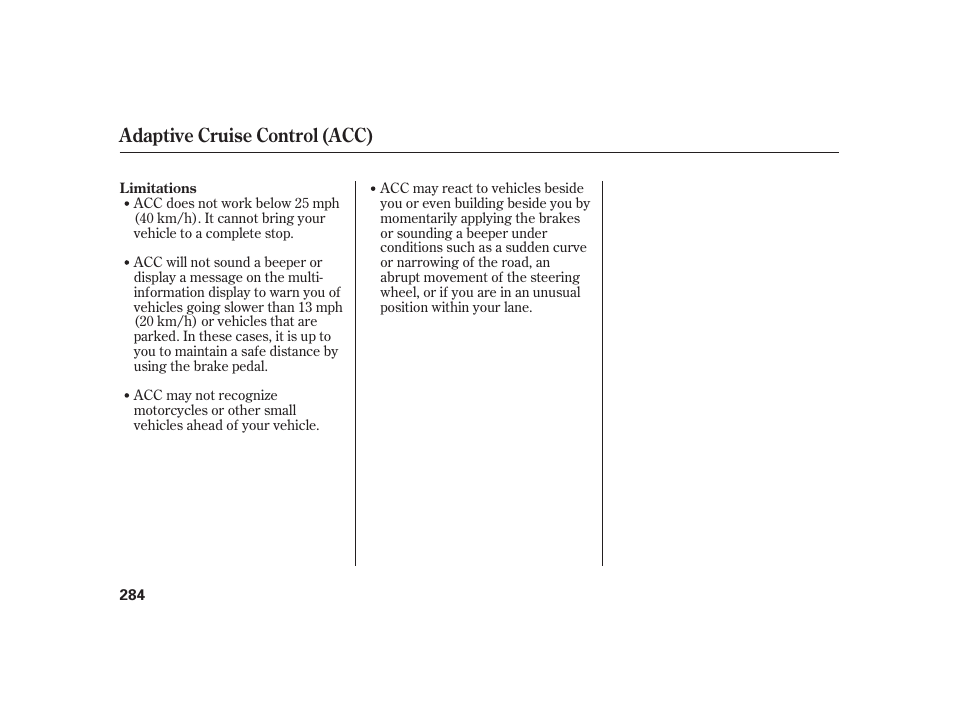 Adaptive cruise control (acc) | Acura 2008 RL User Manual | Page 290 / 502