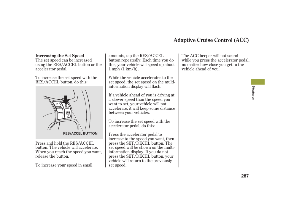 Adaptive cruise control (acc) | Acura 2008 RL User Manual | Page 293 / 502