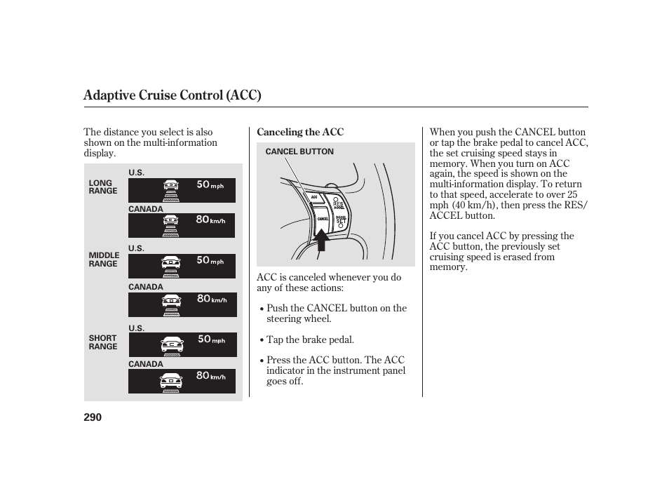 Adaptive cruise control (acc) | Acura 2008 RL User Manual | Page 296 / 502